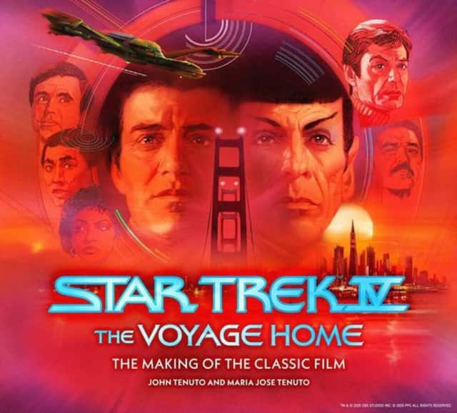 Star Trek IV: The Voyage Home The Making of the Classic Film av John Tenuto
