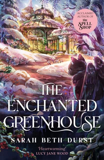 The Enchanted Greenhouse av Sarah Beth Durst