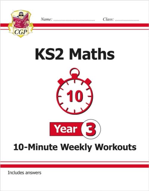 KS2 Year 3 Maths 10-Minute Weekly Workouts av CGP Books