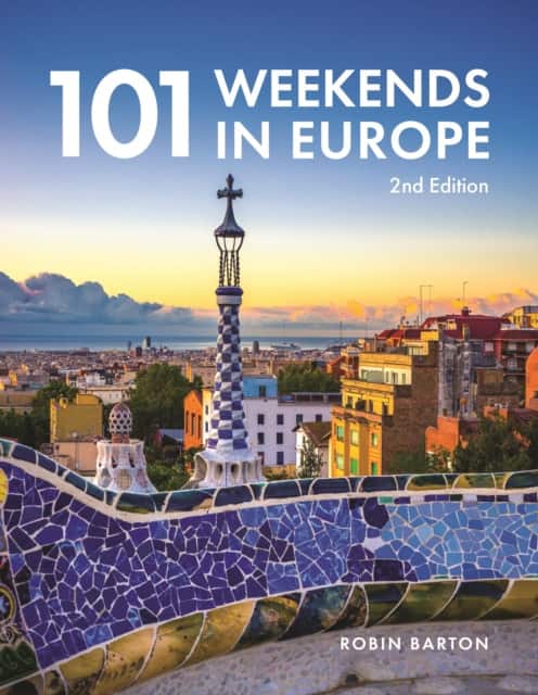 101 Weekends in Europe av Robin Barton