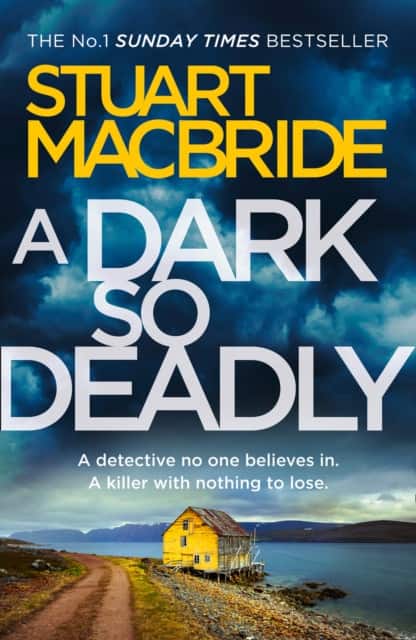 A Dark So Deadly av Stuart MacBride