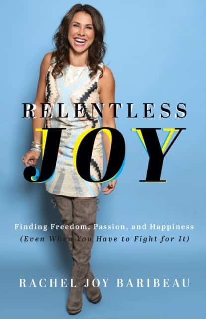 Relentless Joy av Rachel Joy Baribeau