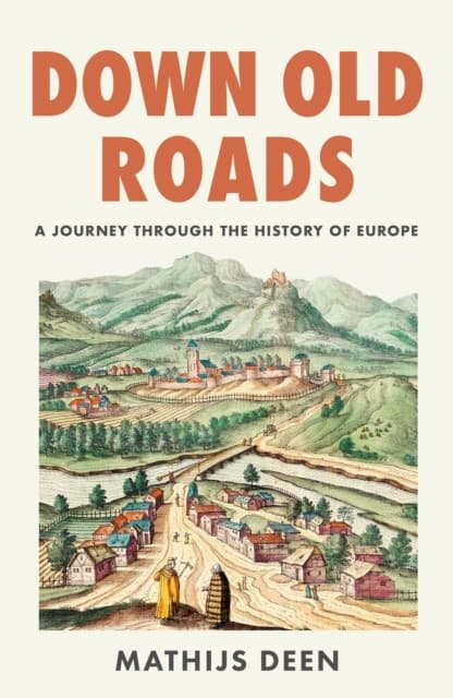 Down Old Roads
