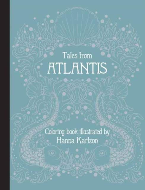 Tales from Atlantis av Hanna Karlzon