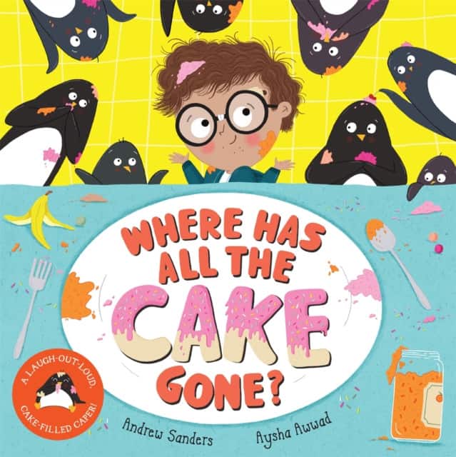 Where Has All The Cake Gone? av Andrew Sanders