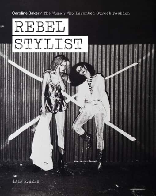 Rebel Stylist av Iain R Webb