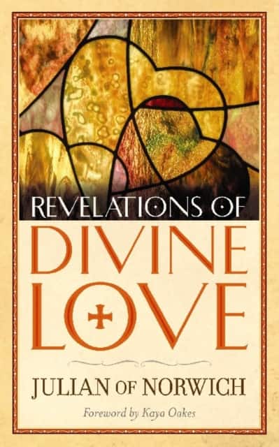 Revelations of Divine Love av Julian of Norwich