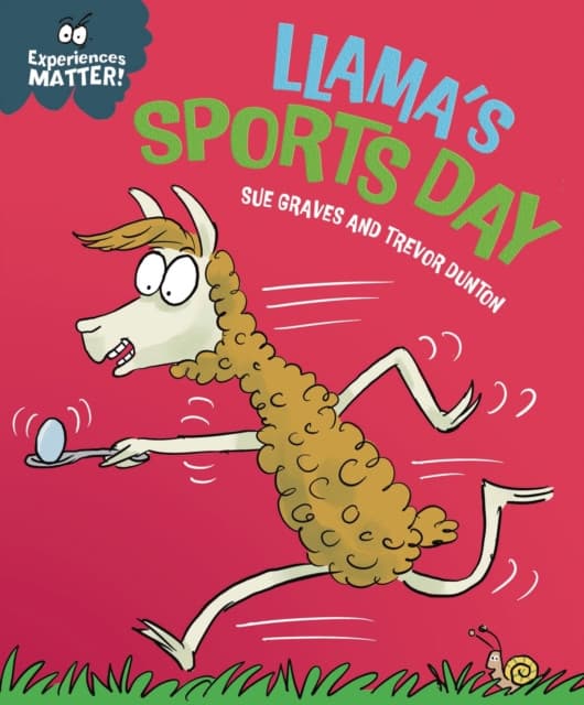 Experiences Matter: Llama's Sports Day
