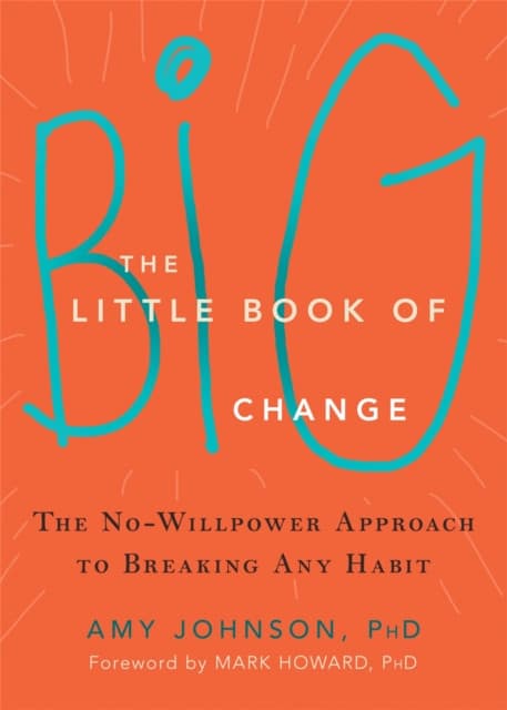 The Little Book of Big Change