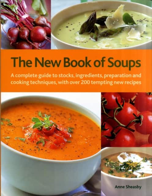 The New Book of Soups av Anne Sheasby