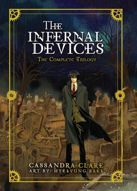 The Infernal Devices: The Complete Trilogy av Cassandra Clare