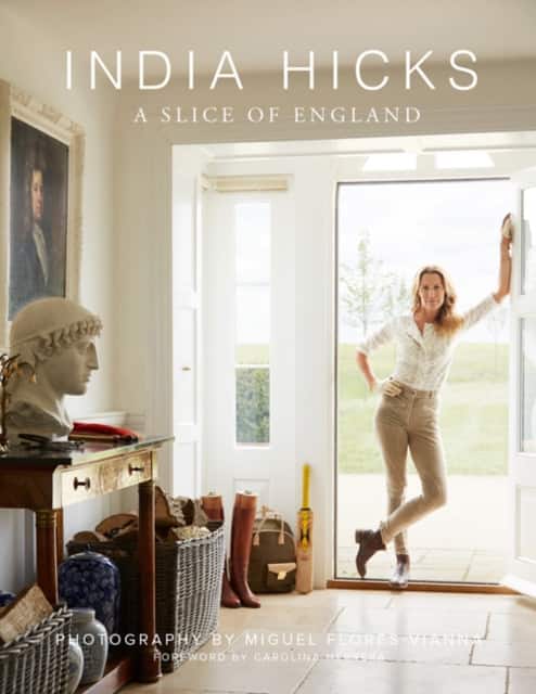 India Hicks: A Slice of England av India Hicks