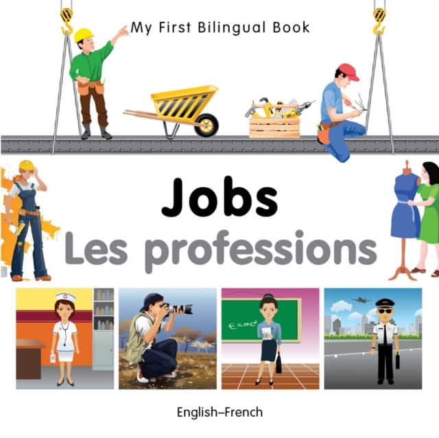 My First Bilingual Book - Jobs: English-french av Milet Publishing
