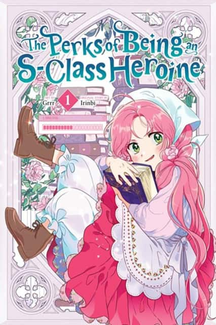 The Perks of Being an S-Class Heroine, Vol. 1 av Grrr