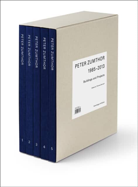 Peter Zumthor 19852013 av Thomas Durisch