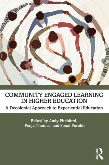 Community Engaged Learning in Higher Education