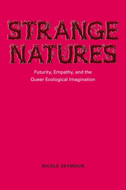 Strange Natures
