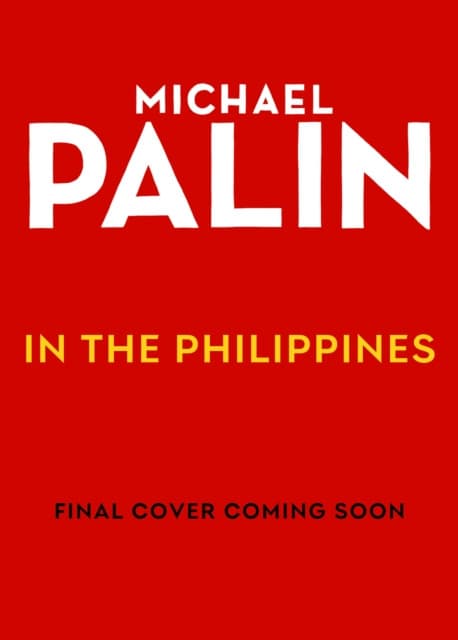 Michael Palin in the Philippines