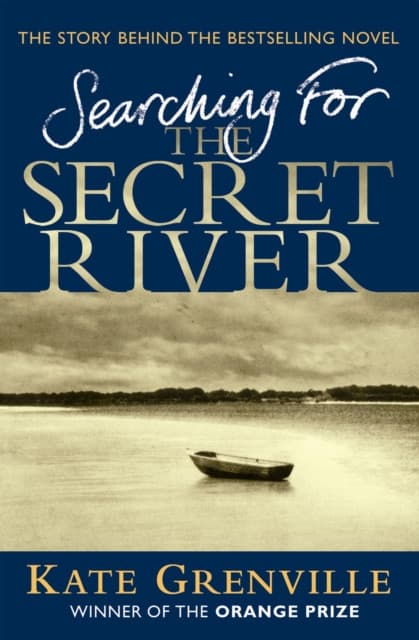 Searching For The Secret River