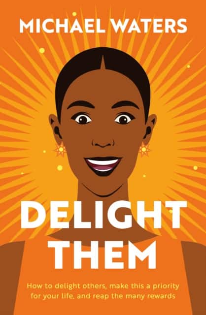 Delight Them av Michael Waters