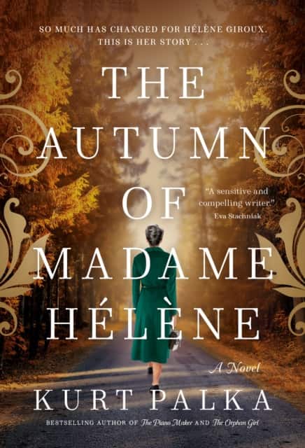 The Autumn of Madame Hélène av Kurt Palka
