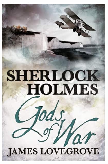 Sherlock Holmes: Gods of War av James Lovegrove