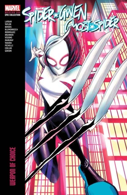 Spider-Gwen: Ghost-Spider Modern Era Epic Collection: Weapon Of Choice av Marvel Comics