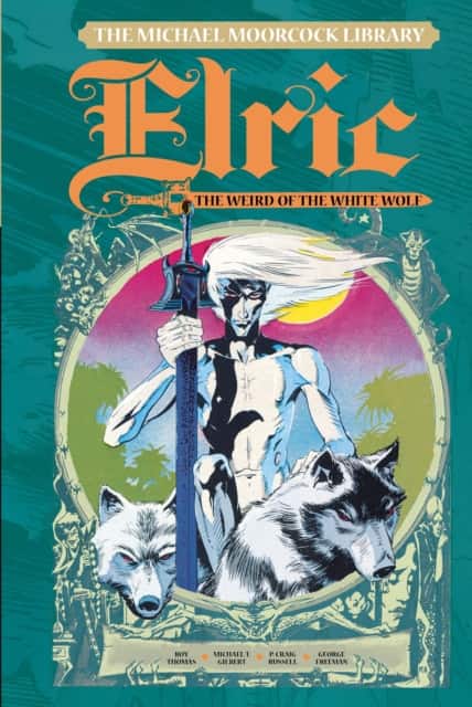 The Michael Moorcock Library Vol. 4: Elric The Weird of the White Wolf av Michael Moorcock