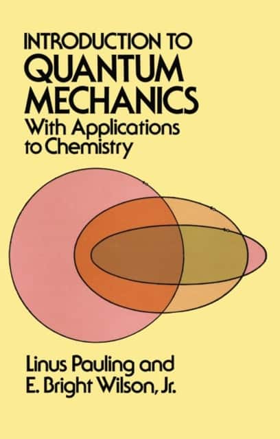 Introduction to Quantum Mechanics av Linus Pauling