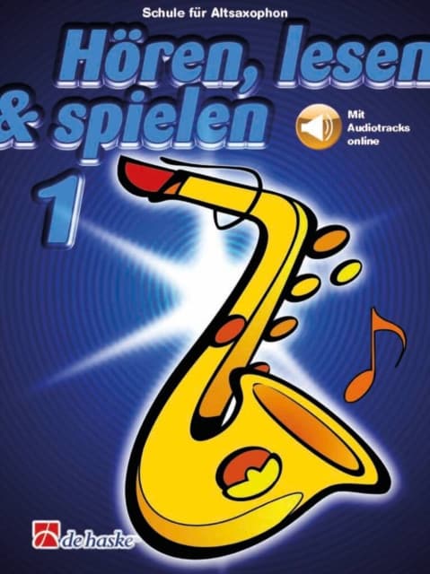 Hoeren, lesen & spielen 1 Altsaxophon