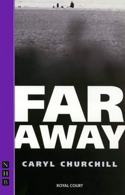 Far Away av Caryl Churchill