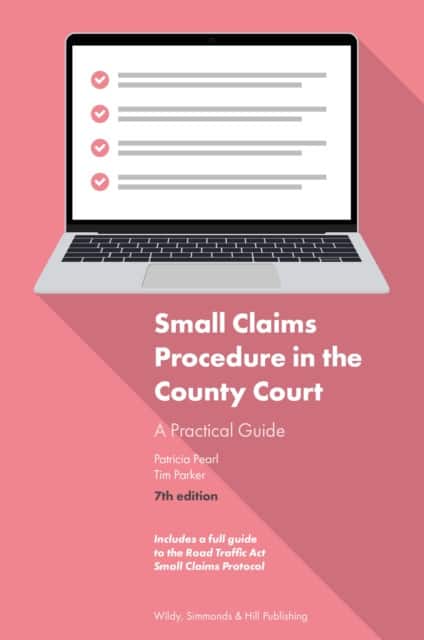 Small Claims Procedure in the County Court: A Practical Guide av Patricia Pearl