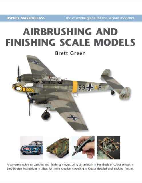 Airbrushing and Finishing Scale Models av Brett Green