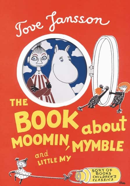 The Book About Moomin, Mymble and Little My av Tove Jansson