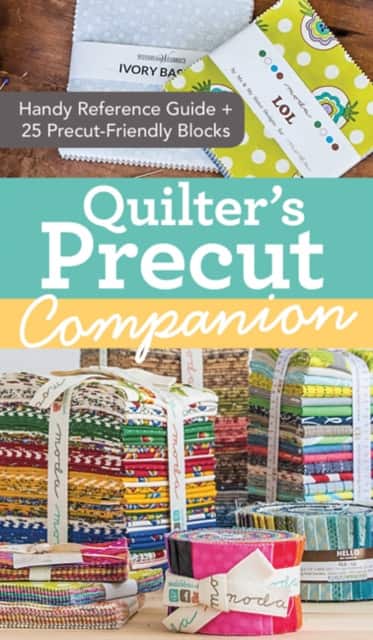 Quilter's Precut Companion av Missouri Star Quilt Co.