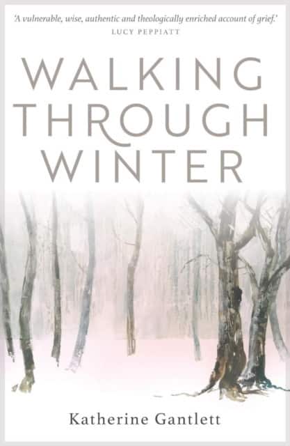 Walking Through Winter av Katherine Gantlett
