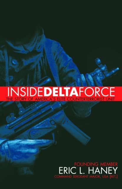 Inside Delta Force av Haney