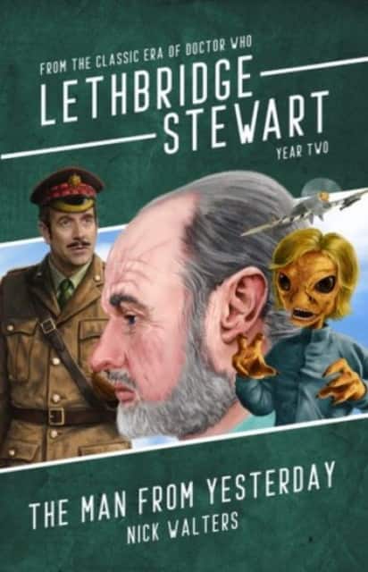 Lethbridge-Stewart: The Man From Yesterday av Nick Walters