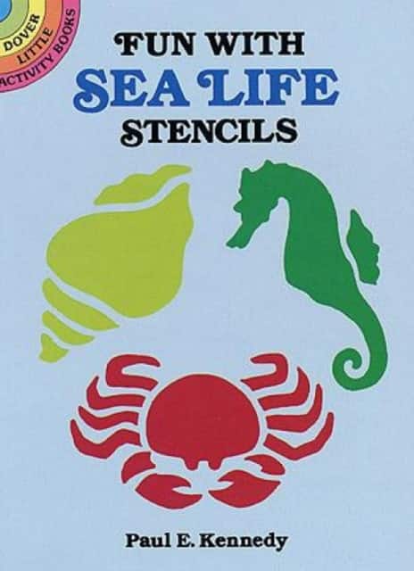 Fun with Sea Life Stencils av Paul E. Kennedy