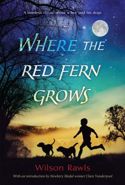 Where the Red Fern Grows av Wilson Rawls