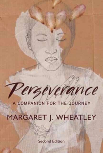 Perseverance, Second Edition av Margaret J. Wheatley