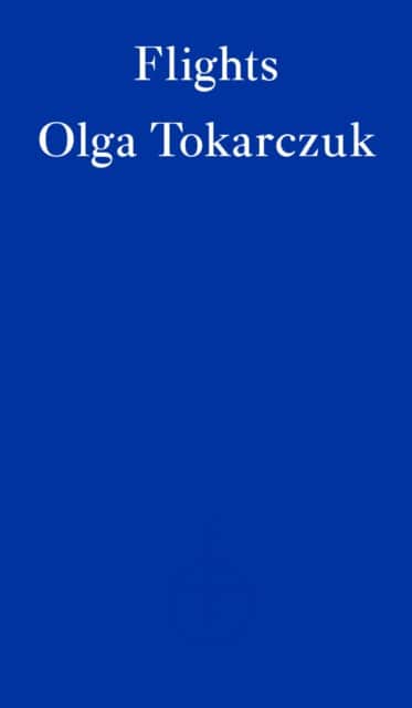 Flights av Olga Tokarczuk