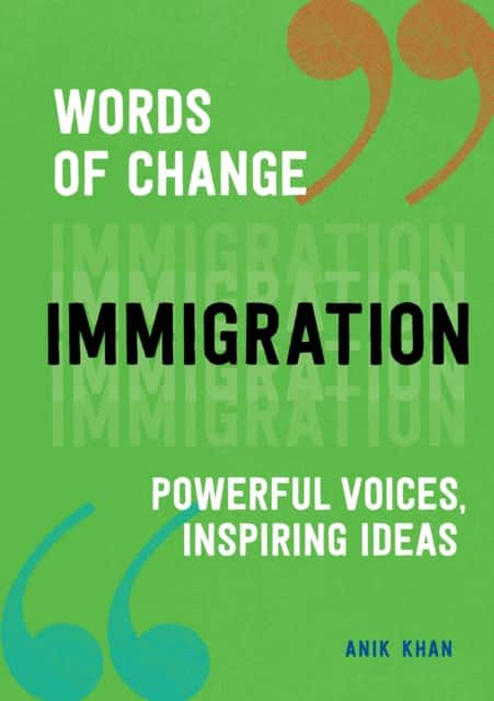 Immigration (Words of Change series) av Anik Khan