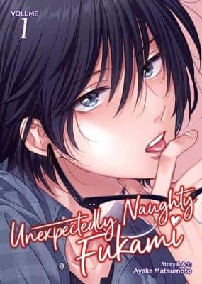 Unexpectedly Naughty Fukami Vol. 1 av Ayaka Matsumoto
