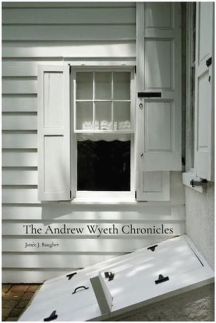 The Andrew Wyeth Chronicles