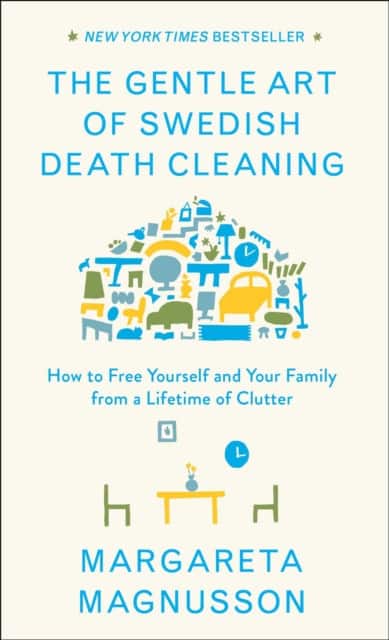 The Gentle Art of Swedish Death Cleaning av Margareta Magnusson