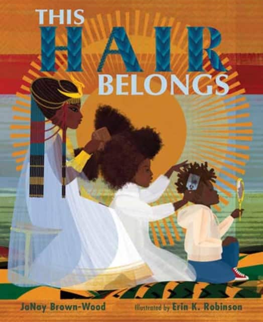 This Hair Belongs av JaNay Brown-Wood