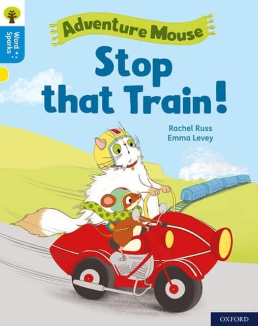 Oxford Reading Tree Word Sparks: Level 3: Stop that Train! av Rachel Russ