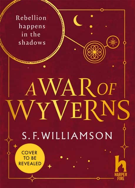 A War of Wyverns av S. F. Williamson