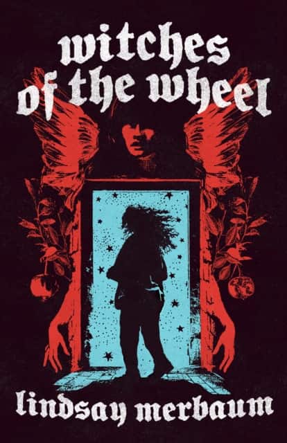Witches of the Wheel av Lindsay Merbaum
